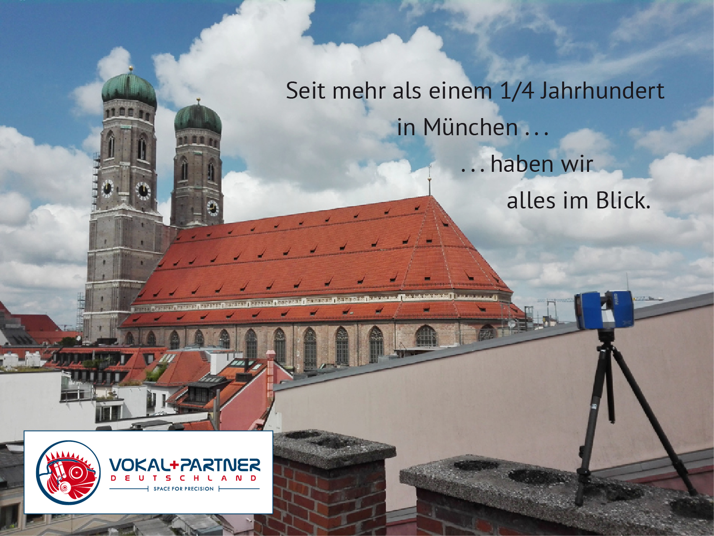 Seit mehr als einem 1/4 Jahrhundert . . .